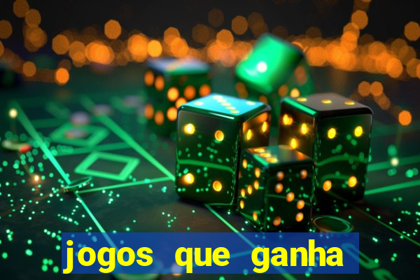 jogos que ganha dinheiro de verdade sem deposito